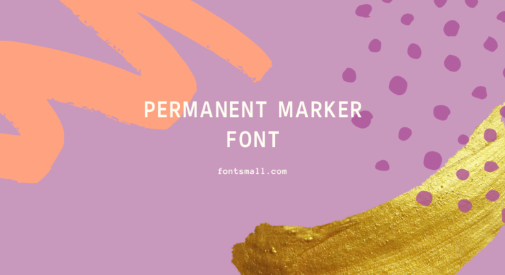 Permanent Marker Font Free Download [Direct Link]