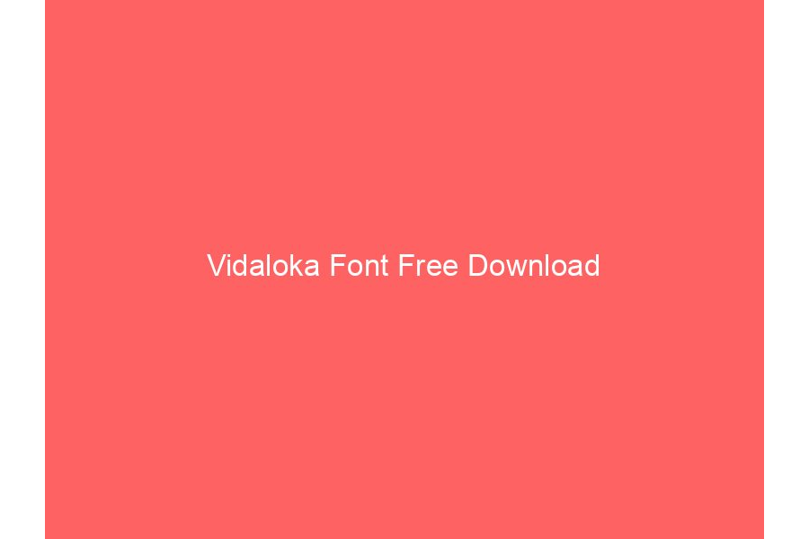 Vidaloka Font Free Download
