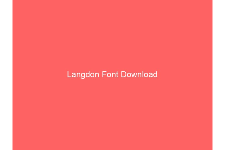 Langdon Font Download