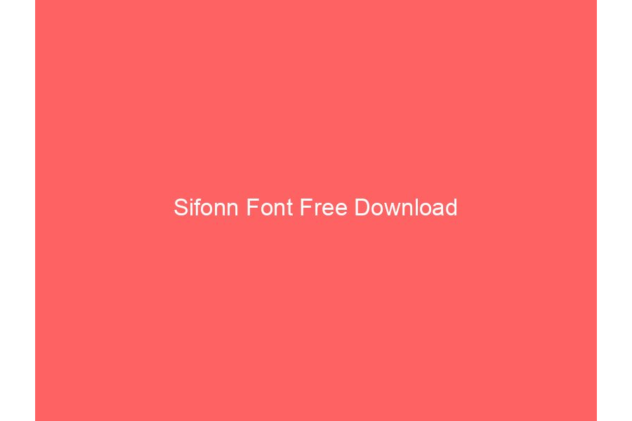 Sifonn Font Free Download