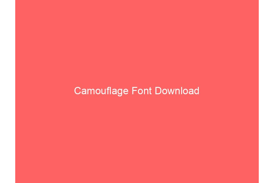 Camouflage Font Download