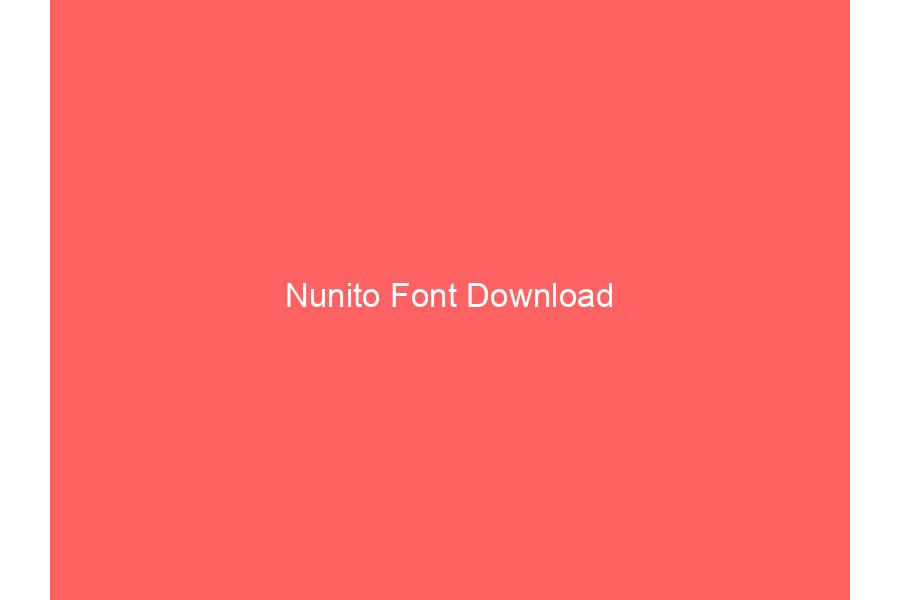 Nunito Font Download