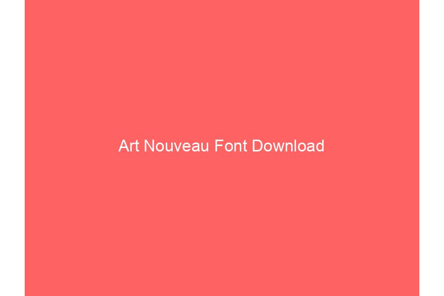 Art Nouveau Font Download