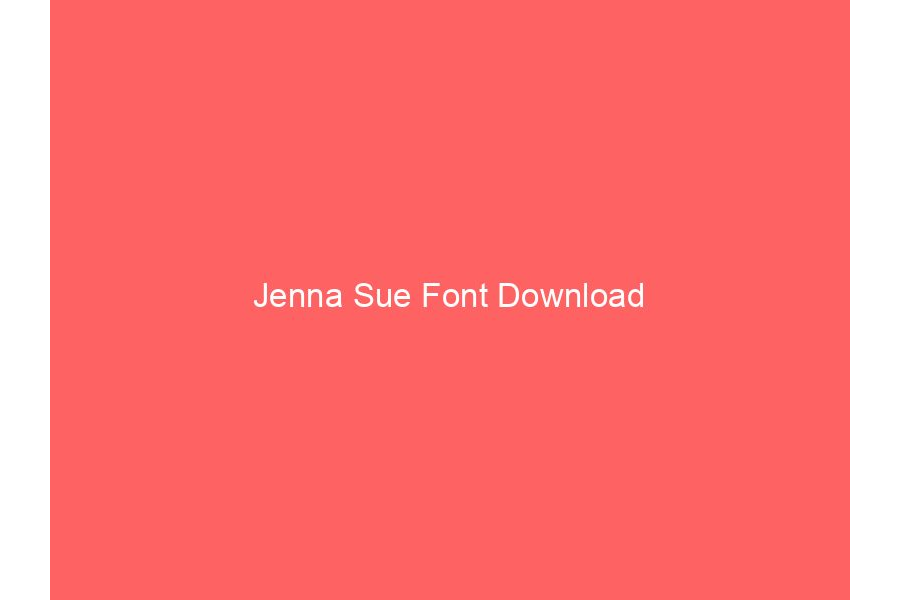 Jenna Sue Font Download