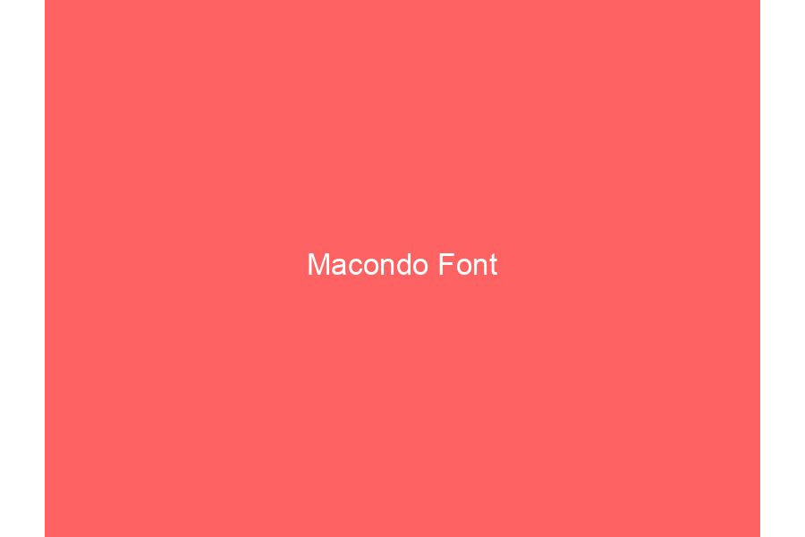 Macondo Font